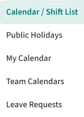 The Calendar / Shift List option under Work Calendar / Shifts