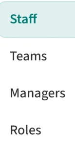 People / Authorization submenu: Staff, Teams, Managers, Roles