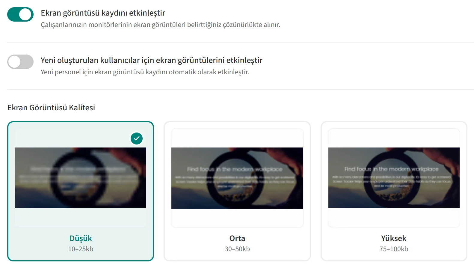 Yeni kullanıcılar için ekran görüntüsü anahtarı ve Düşük, Orta, Yüksek kalite seçenekleri