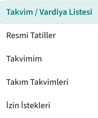 Çalışma Takvimi / Vardiyalar altındaki Takvim / Vardiya Listesi seçeneği
