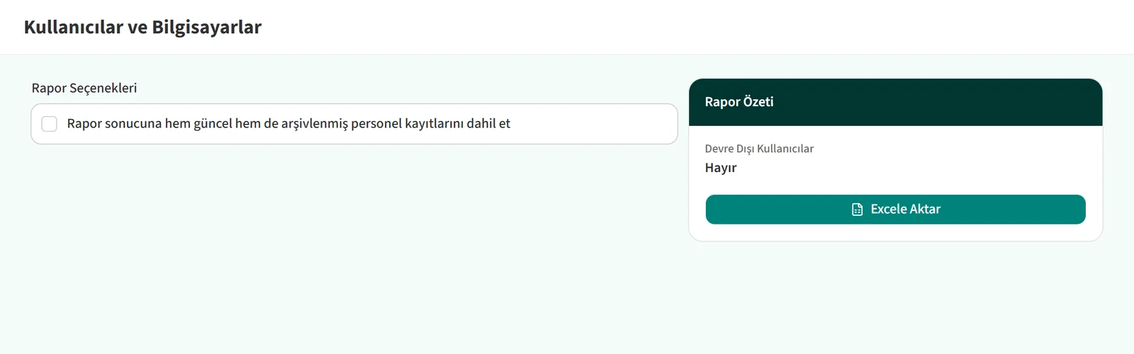 Kullanıcılar ve Bilgisayarlar rapor sayfası