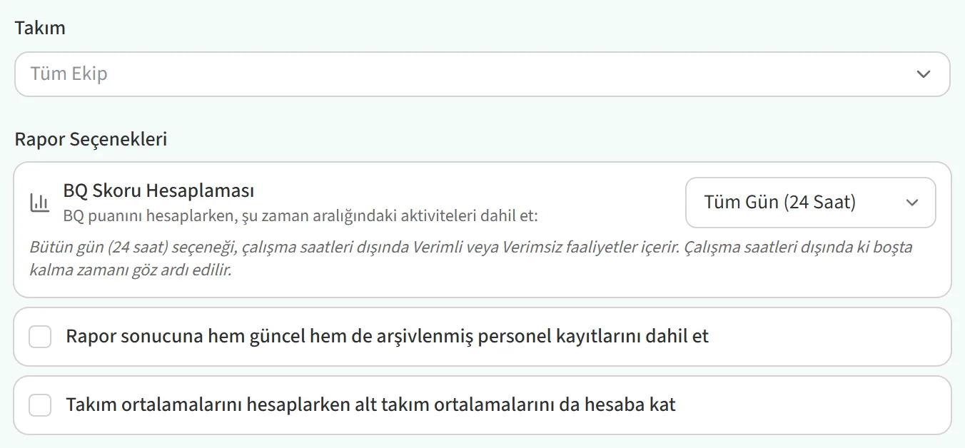 Takım ve Rapor Seçenekleri alanları