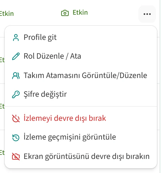 Aksiyon menüsünde izleme seçenekleri