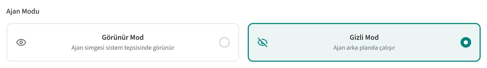 Ajan Modu bölümünde Gizli Mod seçili